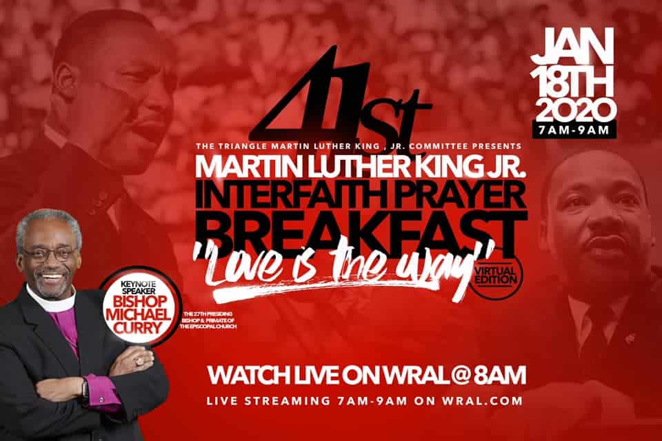 41st MLK, Jr. Interfaith Prayer Breakfast (Virtual) with Triangle Martin Luther King, Jr