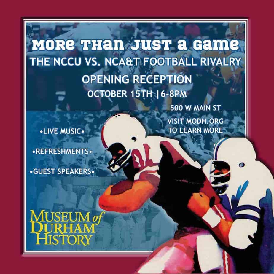 Opening of "More Than Just a Game the NCCU vs. NC A&T Football Rivalry(01)