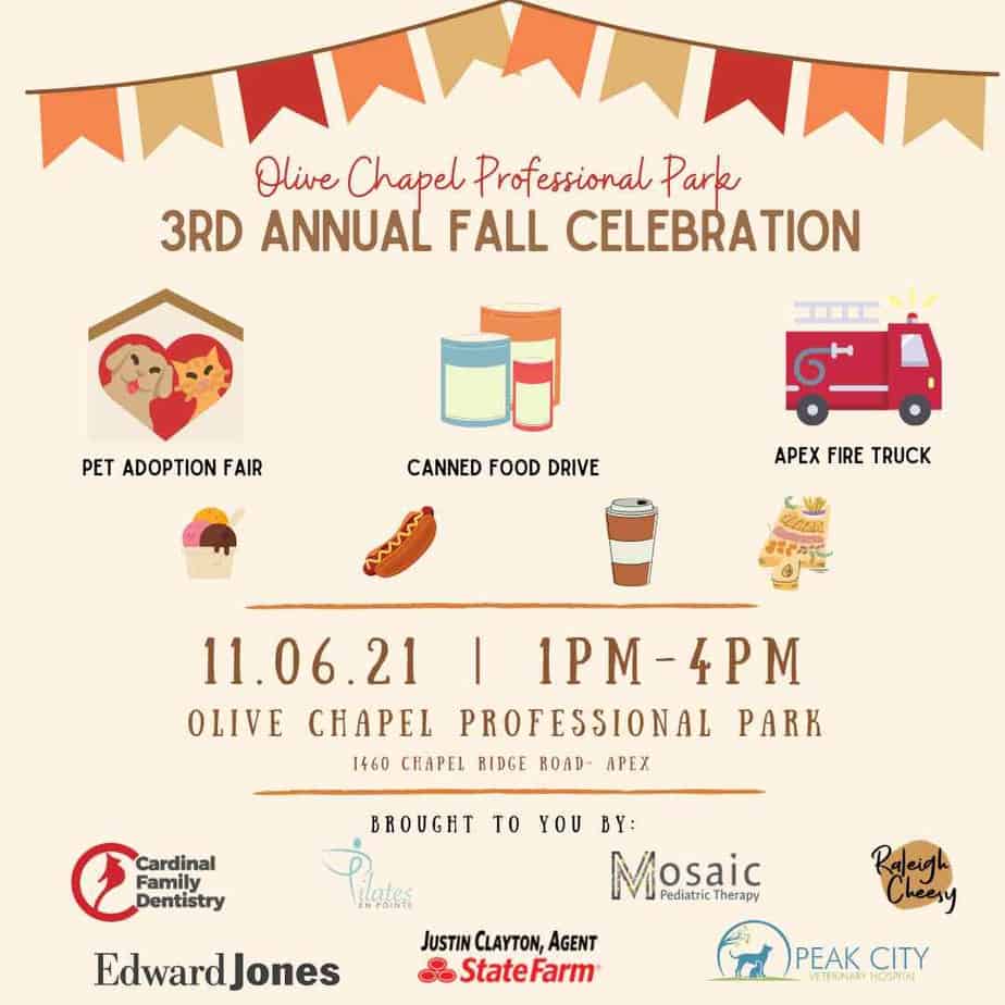 Olive Chapel Professional Park's 3rd Annual Fall Celebration - Triangle ...