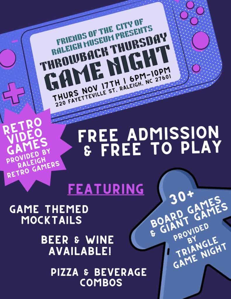 Throwback Thursday Game Night at City of Raleigh Museum - free