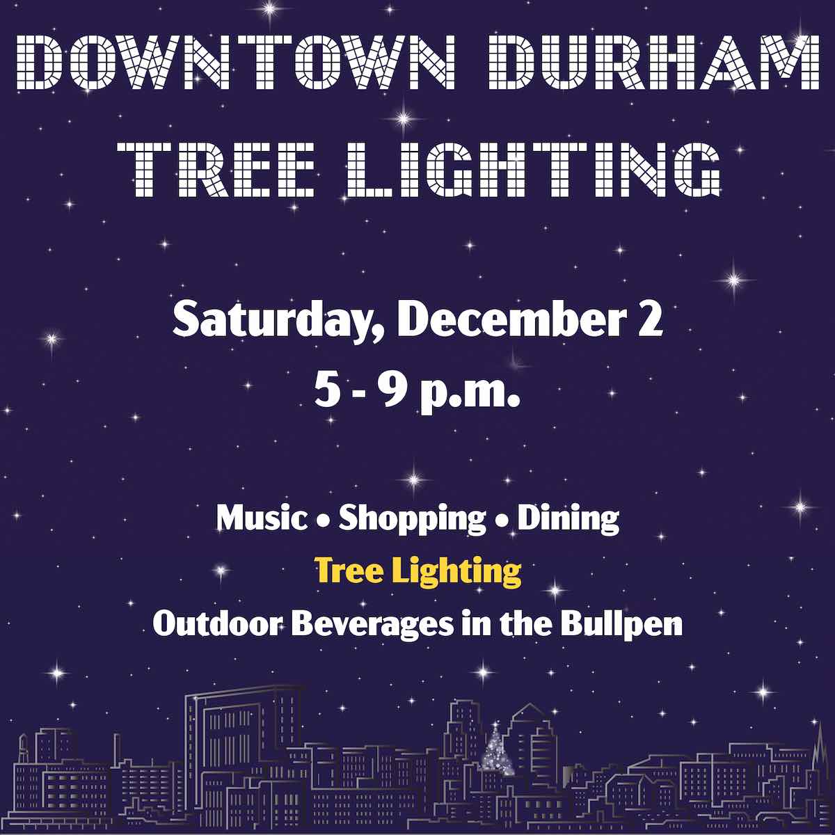 Downtown Durham Holiday Tree Lighting Dec 2 Triangle on the Cheap