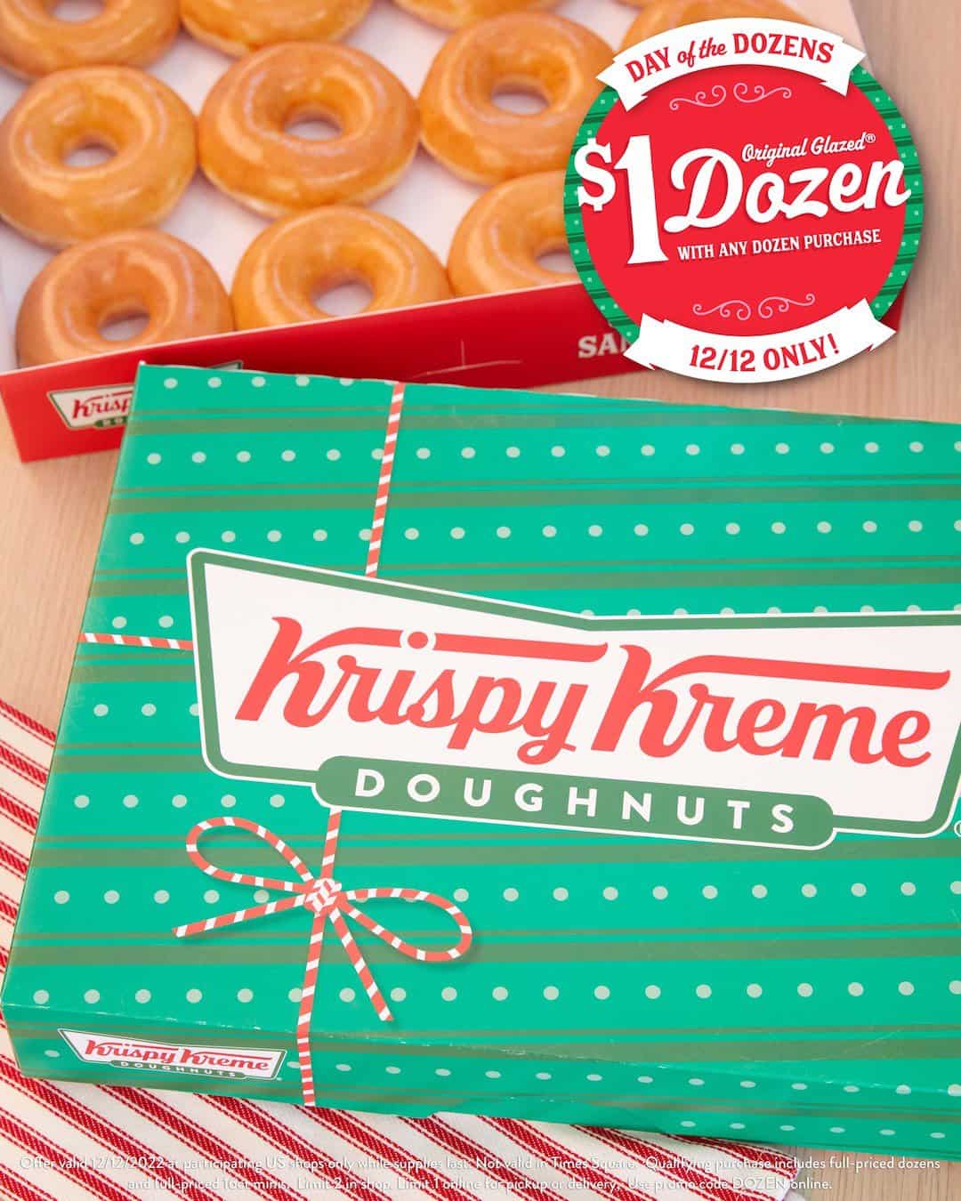 Krispy Kreme Day of the Dozens Buy a dozen doughnuts, get a dozen for