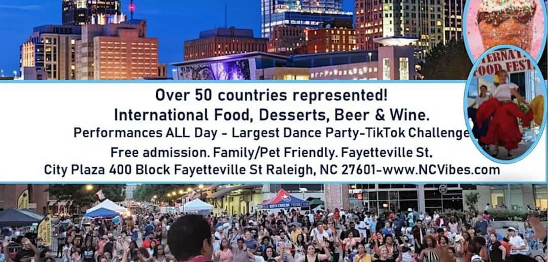 Raleigh's International Food Festival June 1 Triangle on the Cheap