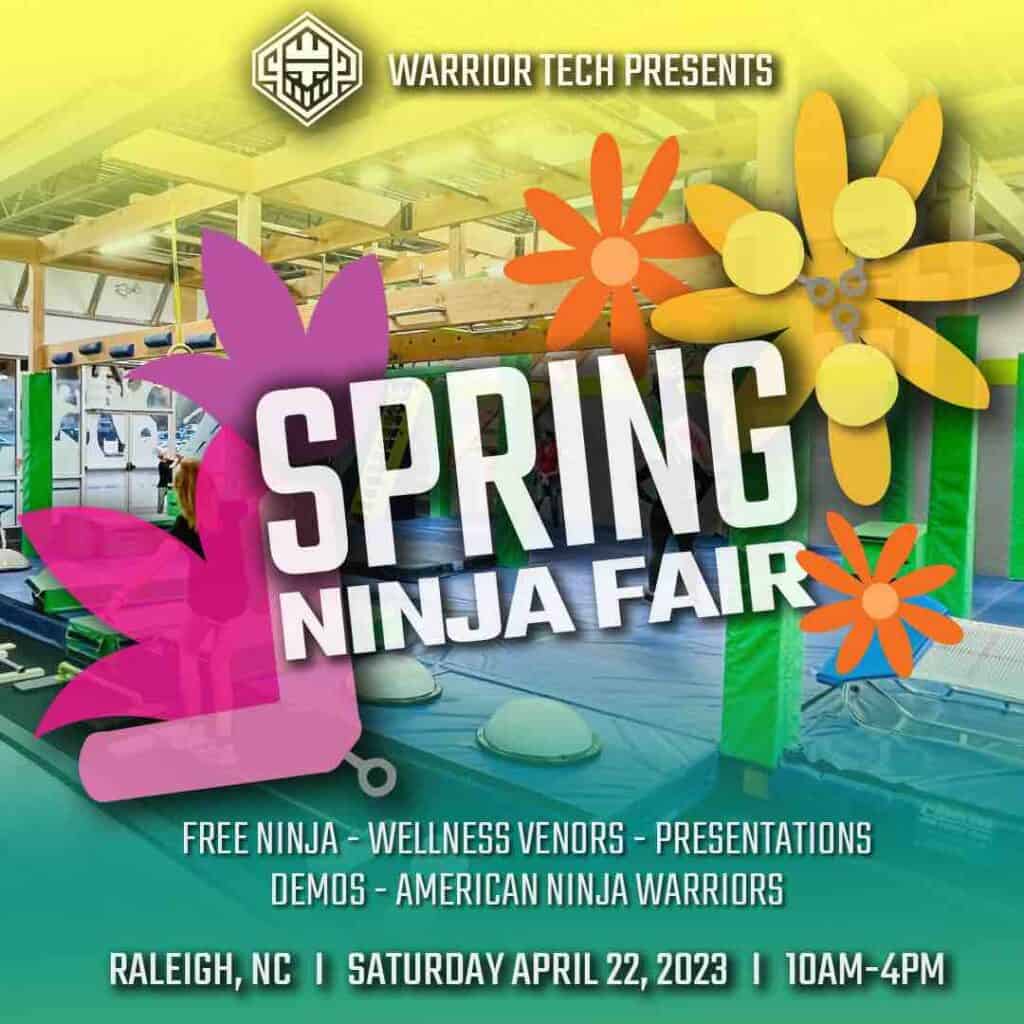 poster for spring ninja fair at Warrior Tech Raleigh