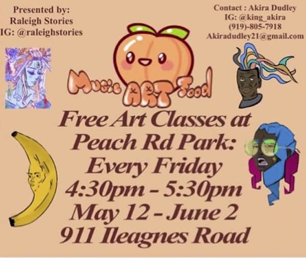 flyer for free art classes at peach road park in raleigh