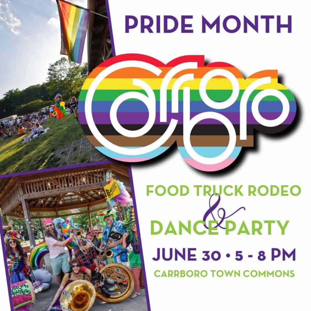 poster for carrboro pride month food truck rodeo and dance party