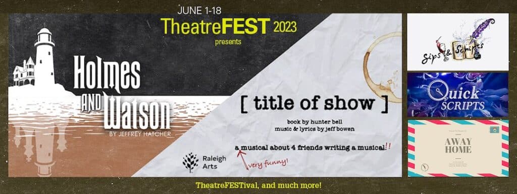 poster for NC State's TheatreFEST 2023