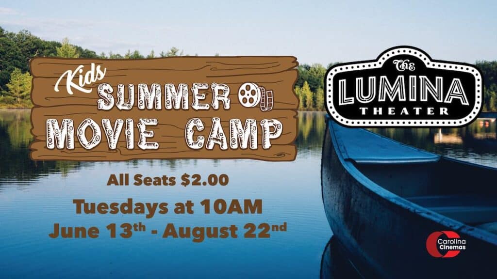 poster for lumina theater's kids summer movie camp
