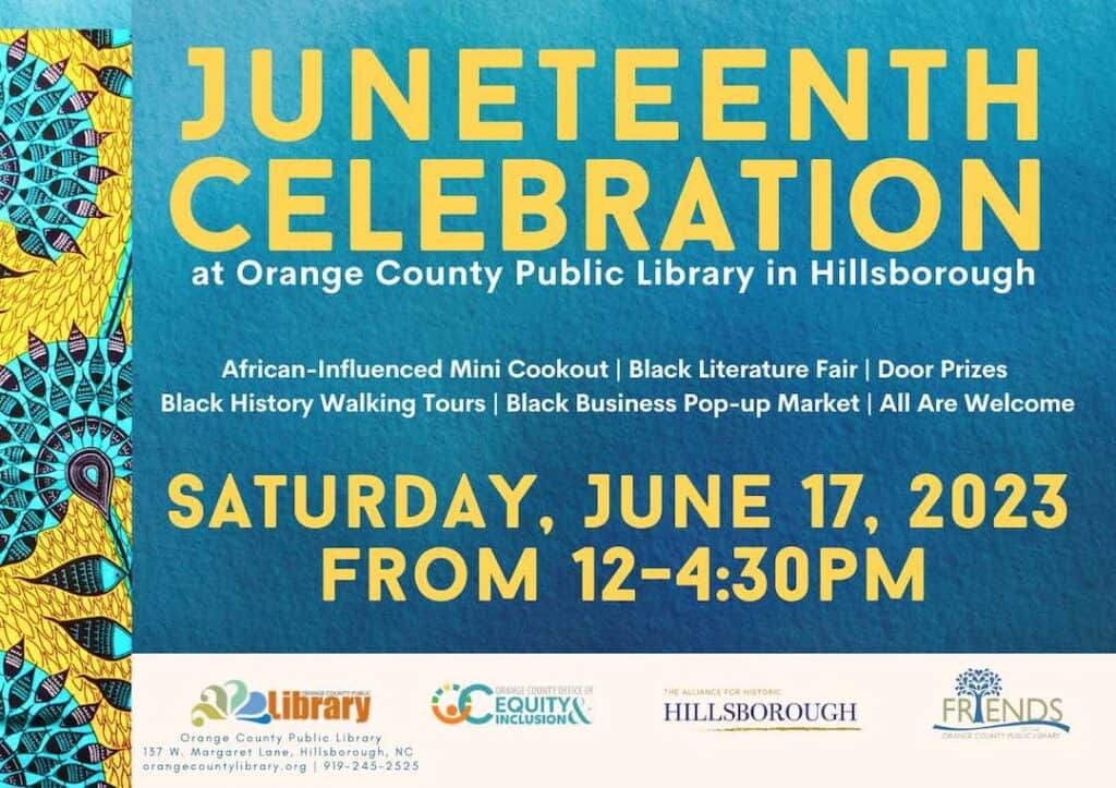 poster for Juneteenth Celebration at Orange County Public Library in Hillsborough