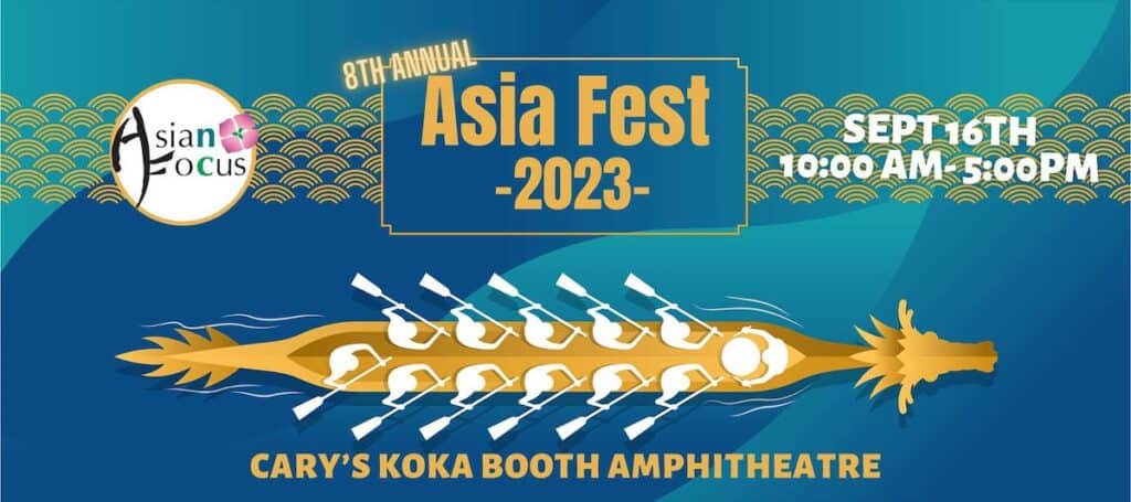 banner for Asia Fest 2023 in Cary