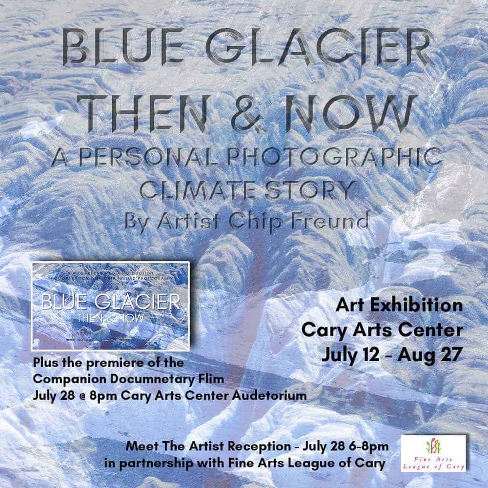 flyer for Blue Glacier Then & Now Artist reception