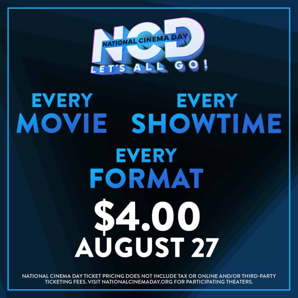 Movie tickets are just $4 for National Cinema Day August 27