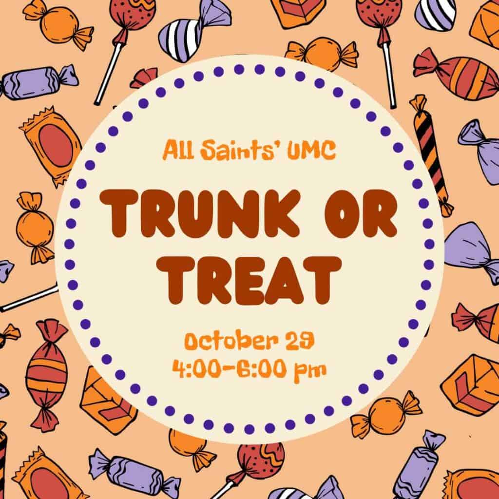 banner for trunk or treat at all saints UMC