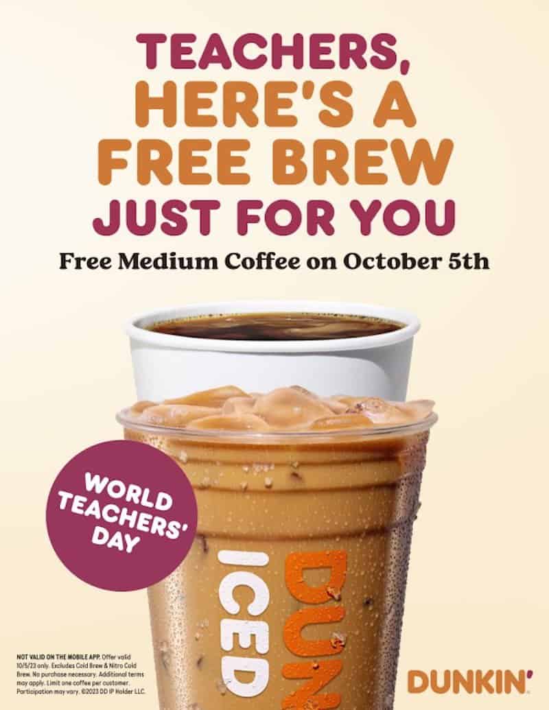Dunkin' Free coffee for teachers on World Teachers' Day Oct 5