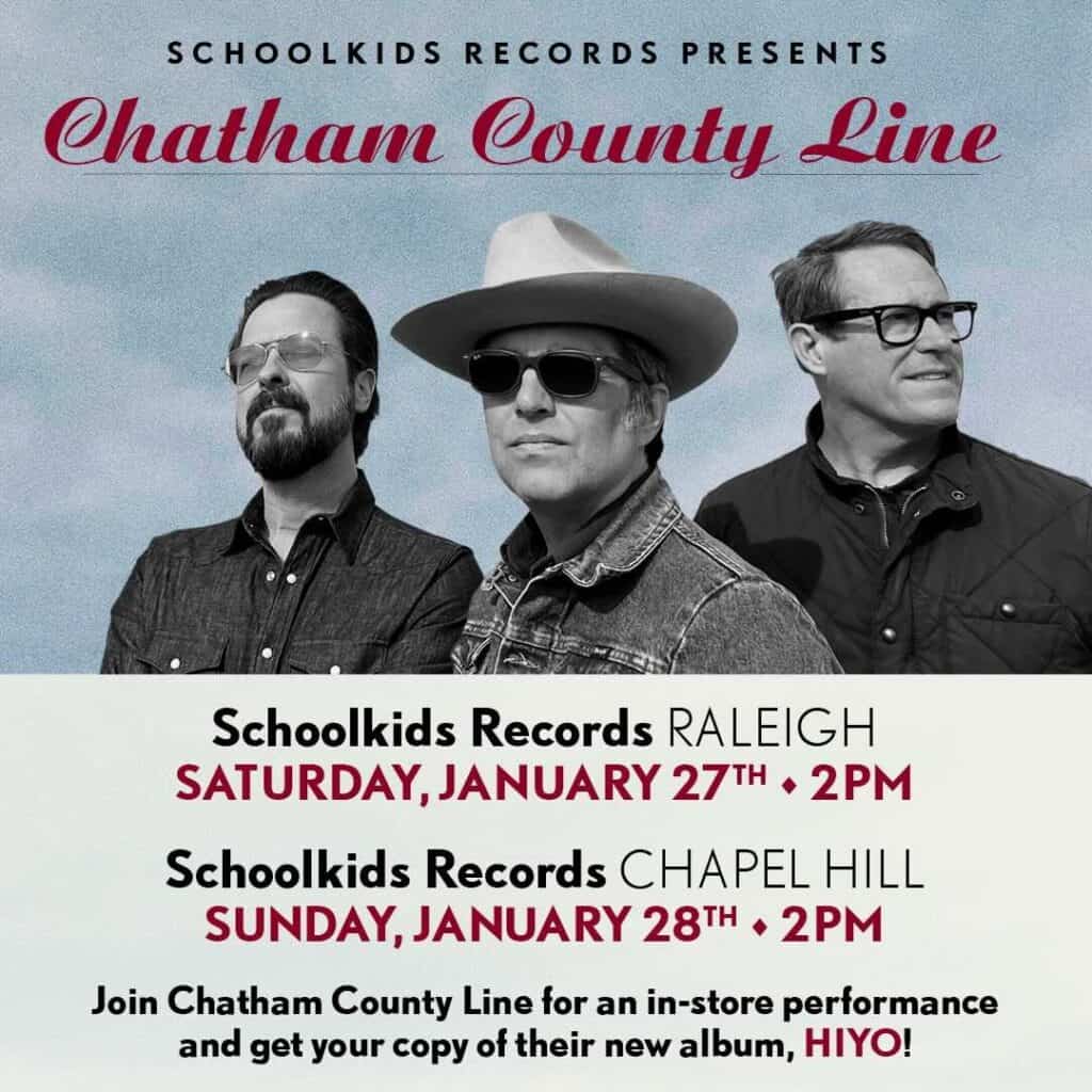 poster for Chatham County Line concerts at schoolkids records