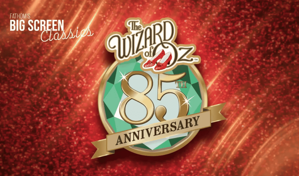 Wizard of Oz 85 anniversary poster