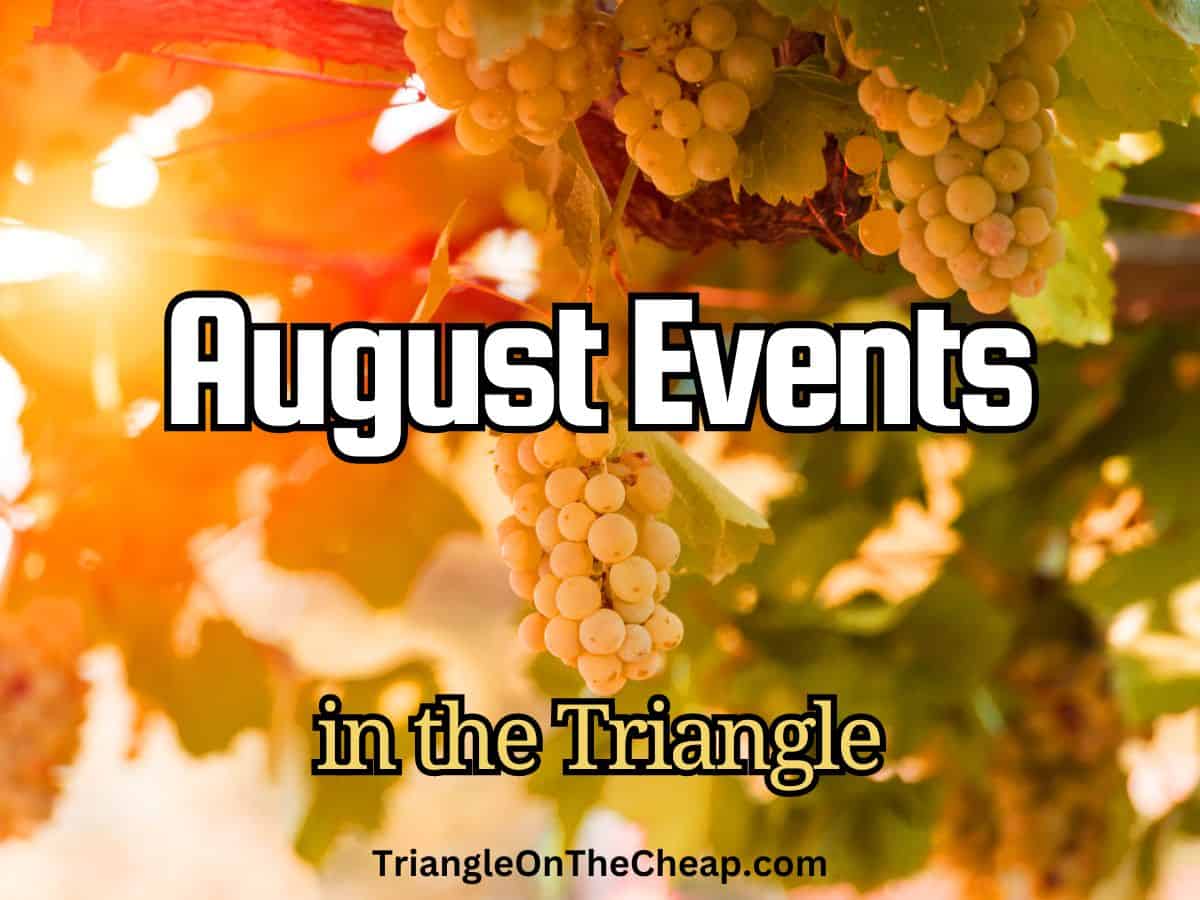 The words "August Events in the Triangle" 