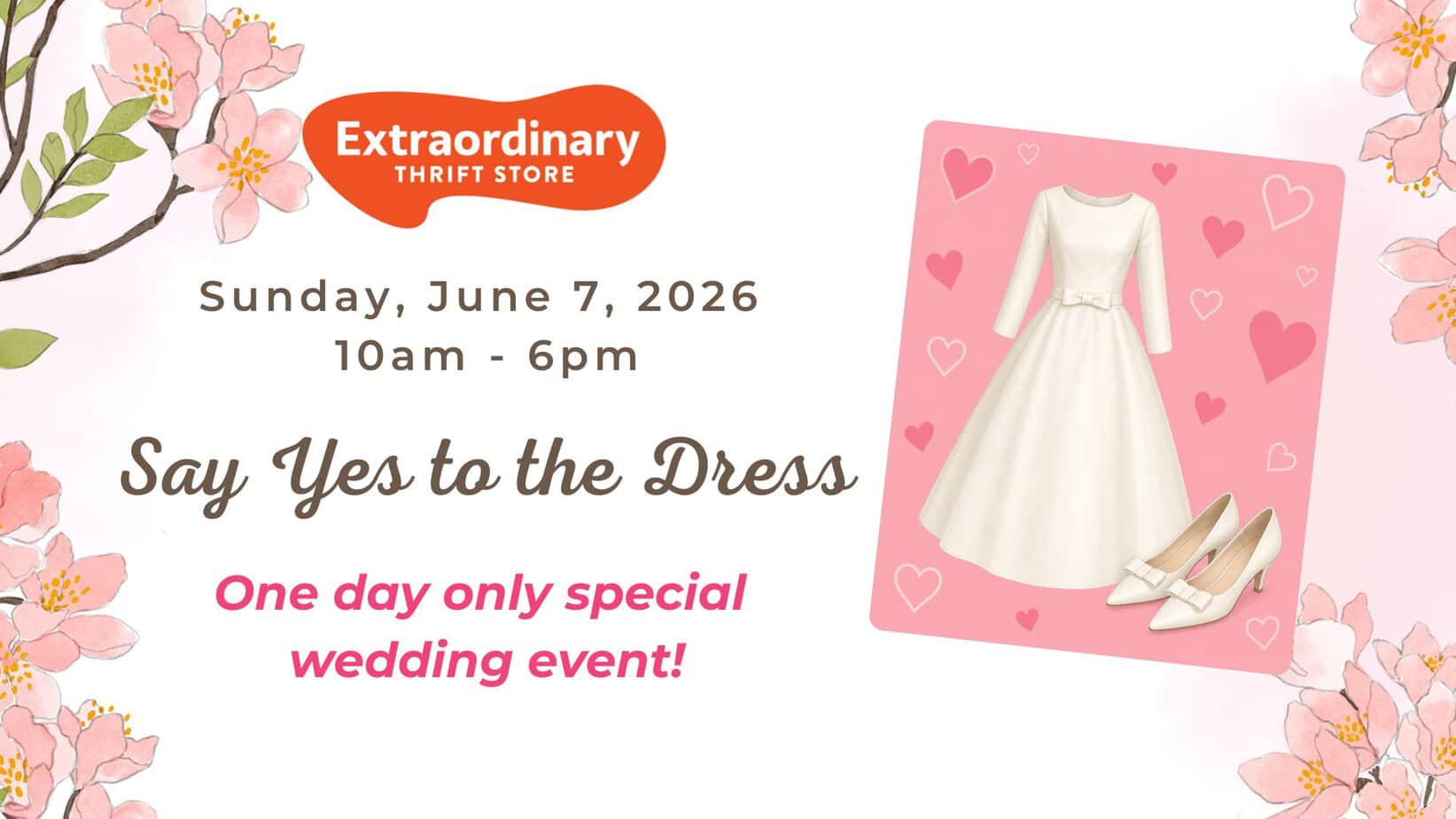 Say Yes to the Dress: Wedding Event at Extraordinary Thrift Store June ...