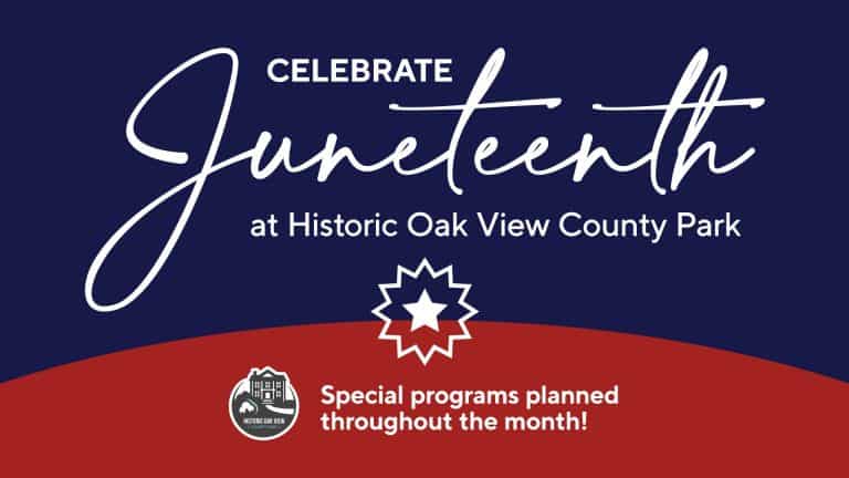 Juneteenth celebrations at Historic Oak View County Park - Triangle on ...